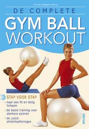 BOEK - De complete gym ball workout